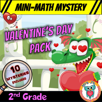 Preview of 2nd Grade Valentine's Day Mini Math Mysteries - Printable and Digital Activities