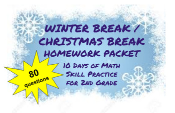Preview of 2nd Grade Winter Break / Christmas Homework Packet, 10 days / 80 questions