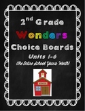 2nd Grade Wonders Choice Boards Units 1-6! (The Entire Year)
