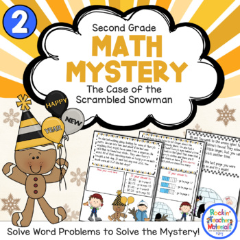 Preview of 2nd Grade Word Problems - Math Mystery -Case of the Scrambled New Year's Snowman