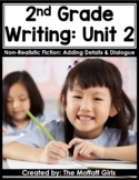 2nd Grade Writing Curriculum: Non-Realistic Fiction -Addin