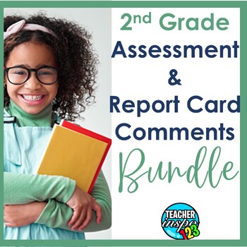 Preview of 2nd Grade Writing and Math Assessment & Report Card Comments