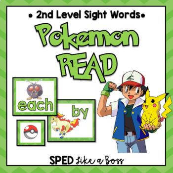 Preview of 2nd Level Sight Words Pokemon READ!
