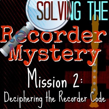 Preview of 2nd Recorder Lesson - Solving the Recorder Mystery - Recorder Parts/Fingers