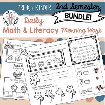 Preview of 2nd Semester BUNDLE! {Pre-K & Kinder} Daily Literacy & Math Morning Work