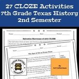 2nd Semester Texas History | 27 CLOZE Activities | 7th Gra