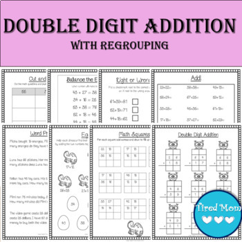 2nd and 3rd grade 2 digit addition with regrouping math worksheets by tired mom