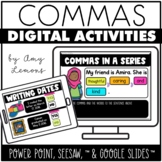 Commas Slides for Using Commas in Addresses, Dates, Items 