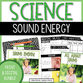 2nd and 3rd Grade Science Sound Energy Activities Bundle