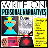 2nd & 3rd Grade Personal Narrative Writing & Personal Narr