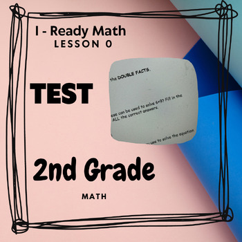 Preview of 2nd grade I-Ready Math Lesson 0 test, make a ten