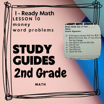 Preview of 2nd grade I-Ready Math Lesson 10 Study Guide, 2-digit money word problems