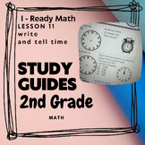 2nd grade I-Ready Math Lesson 11 Study Guide, write and tell time