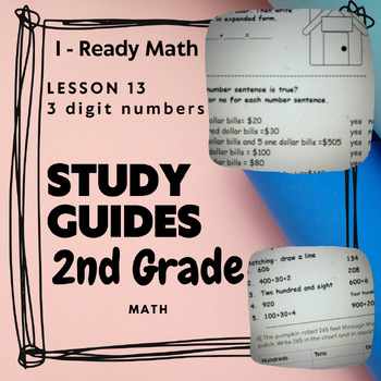 Preview of 2nd grade I-Ready Math Lesson 13 Study Guide, 3 digit numbers