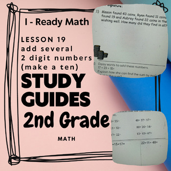 Preview of 2nd grade math I-Ready Lesson 19 Study Guide, add several 2 digit numbers