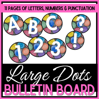 Preview of 3 1/2" Circle Letters, Numbers, & Punctuation - Large Dots Watercolor