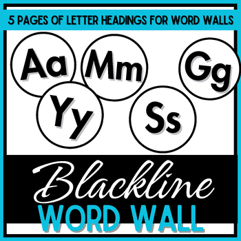Preview of 3 1/2" Circle Word Wall Letter Headings - Blackline