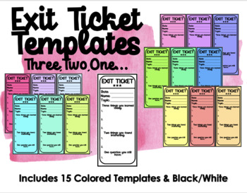 Preview of 3, 2, 1 Exit Ticket Templates - 15 Colored Templates and in Black & White