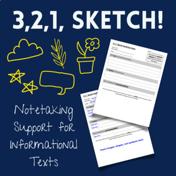 Preview of 3,2,1, Sketch! Notetaking Support for Reading Informational Texts