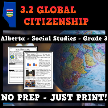 Preview of 3.2 - Global Citizenship - Alberta - Grade 3