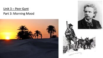 Preview of 3.3 - Peer Gynt: Morning Mood - powerpoint