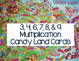 3, 4, 6, 7, 8, & 9 Multiplication Cards for Candy Land