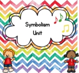 3/4 Unit on Symbolism
