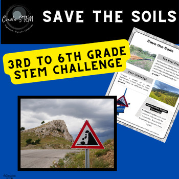 Preview of 3-5.4 Save the Soils STEM Challenge