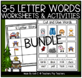 3-5 Letter Words Worksheets BUNDLE