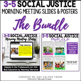 3-5 Social & Racial Justice Morning Meeting Slides & Stand