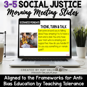 Preview of 3-5 Social & Racial Justice Morning Meeting Slides-Anti Bias Education-ABAR