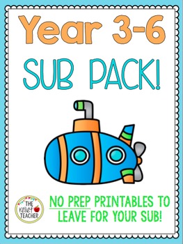 Preview of 3-6 Substitute Teacher Pack *100+ Pages of Activities and Sub Binder Templates*