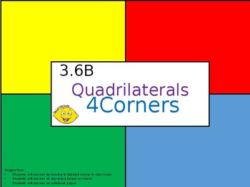 Preview of 3.6B Quadrilaterals - 4Corners PPT Activity