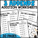 Adding 3 Numbers, Missing Addends, Make a Ten Worksheets 1