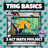 3 Act Math Whole Unit Trig Project