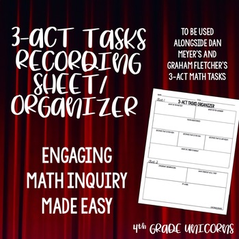 Preview of 3-Act Tasks Math Inquiry Recording Sheet / Organizer