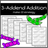3 Addend Addition | Make 10 Strategy
