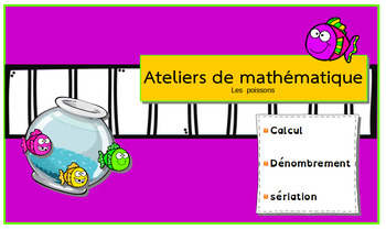 Preview of 3 Ateliers de mathématique:  Les poissons