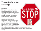 3 Before Me - Cooperative Group Strategy