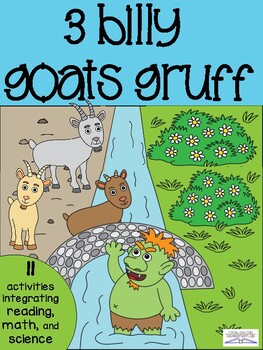 Preview of 3 Billy Goats Gruff Integrated Literacy, Math, and Science Fairy Tale Activities