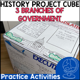 3 Branches of Government 3D Project Cube *History Craftivity*