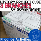 3 Branches of Government 3D Project Cube *History Craftivity*