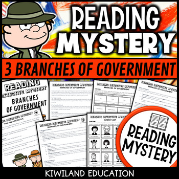 Preview of 3 Branches of Government Reading Detective Mystery and Comprehension Worksheets