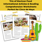 3 Cinco de Mayo Mexican Food Articles with Reading Compreh