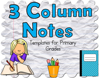 Preview of 3 Column Notes for Primary Grades