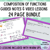 3 Composition of Functions Video Lessons BUNDLE - Warm Ups