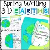 3-D Earth Writing: Spring Poetry Activity & Bulletin Board