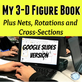 3-D Figures, Nets, Solids of Rotations, Cross-Sections