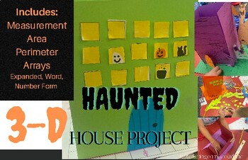 Preview of 3-D Math Haunted House (Architects, Measurement, Arrays, Area, Perimeter)