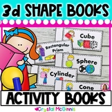 3D Shape Activity Books | 3-D Shapes Kindergarten or 1st G